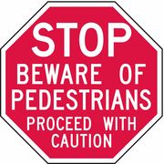 Lyle Stop Beware of Pedestrians Sign, 12" W, 12" H, English, Recycled Aluminum, Red ST-015-12HA