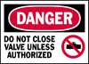 Brady Danger Label, Instruction, 3-1/2 In. H, PK5, 86127 86127