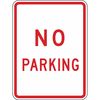 Lyle No Parking Parking Sign, 18 in Height, 12 in Width, Aluminum, Vertical Rectangle, English R8-3-12HA