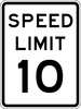 Lyle Speed Limit 10 Traffic Sign, 24 in H, 18 in W, Aluminum, Vertical Rectangle, R2-1-10-18HA R2-1-10-18HA