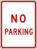 Lyle No Parking Parking Sign, 18 in Height, 12 in Width, Aluminum, Vertical Rectangle, English R8-3-12HA