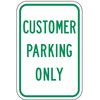 Lyle Customer Parking Only Sign, 18" x 12 RP-116-12HA
