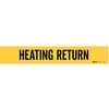Brady Pipe Mrkr, Heating Return, 2-1/2to7-7/8 In, 7125-1 7125-1