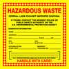 Accuform Haz Waste Label, Hazardous Waste, 6x6 in, Self-Lam, 25/PK MHZW20SLP