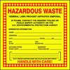 Accuform Hazardous Waste Label, 6 In. H, PK25, MHZW20EVP MHZW20EVP