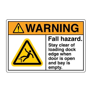 Warning: Fall hazard. Stay clear of loading dock edge when door is open and bay is empty.